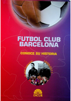 Futbol club Barcelona tom 1 do 3