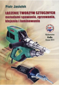 Łączenie tworzyw sztucznych metodami spawania...
