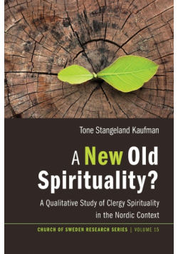 A New Old Spirituality?