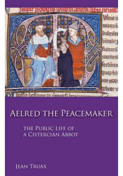 Aelred the Peacemaker