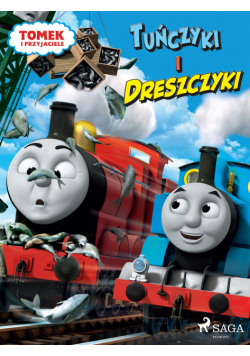 Tomek i przyjaciele - Tuńczyki i dreszczyki