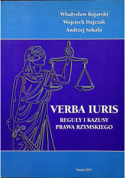 Verba Iuris reguły i kazusy prawa rzymskiego