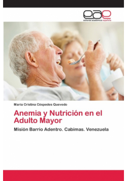 Anemia y Nutrición en el Adulto Mayor