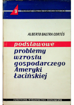 Podstawowe problemy wzrostu gospodarczego Ameryki Łacińskiej