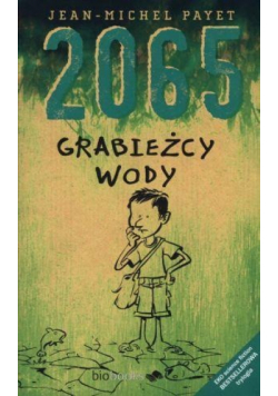 2065 Grabieżcy wody