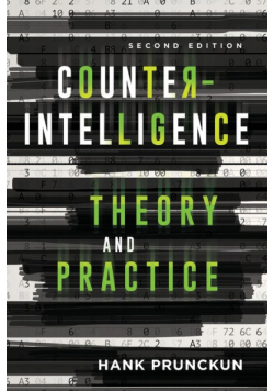 Counterintelligence Theory and Practice