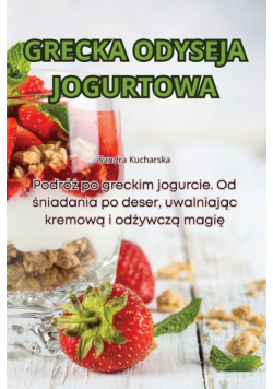 Grecka Odyseja Jogurtowa