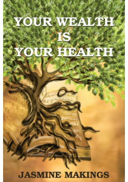 Your Wealth is your Health