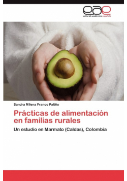 Practicas de Alimentacion En Familias Rurales