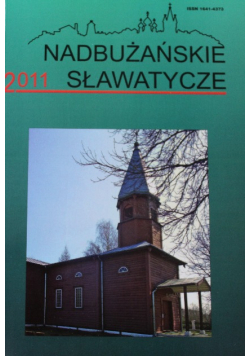 Nadbużańskie Sławatycze XII 2011