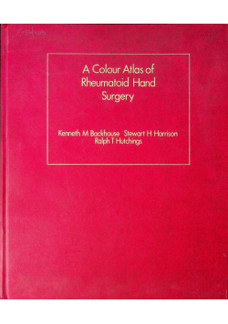 A colour atlas of rheumatoid hand surgery