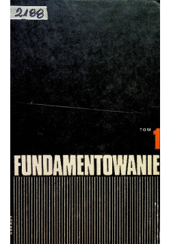 Fundamentowanie tom 1