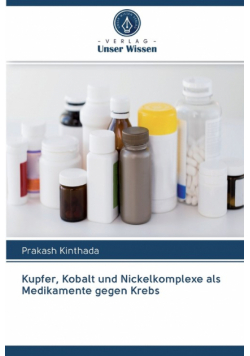 Kupfer, Kobalt und Nickelkomplexe als Medikamente gegen Krebs