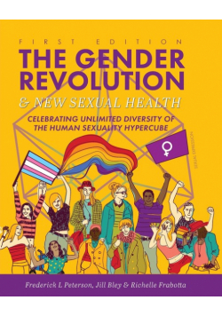 The Gender Revolution and New Sexual Health