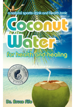 Coconut Water for Health and Healing