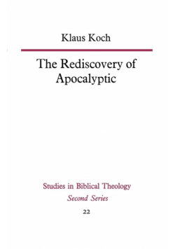 The Rediscovery of Apocalyptic