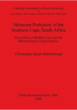 Holocene Prehistory of the Southern Cape, South Africa