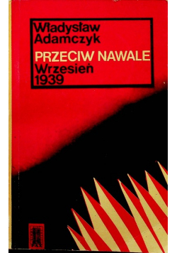 Przeciw nawale wrzesień 1939