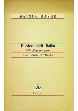 Hundertundelf Haiku