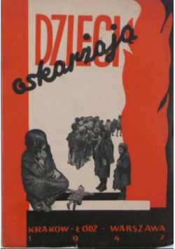Dzieci oskarżają 1947 r