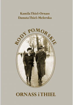 Rody pomorskie Ornass i Thiel