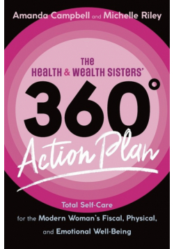 The Health & Wealth Sisters' 360° Action Plan