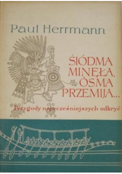 Siódma minęła ósma przemija