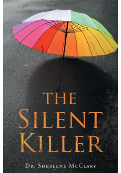 The Silent Killer