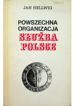 Powszechna organizacja Służba Polsce