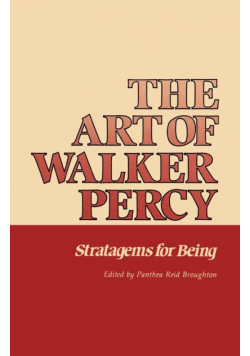 The Art of Walker Percy