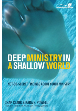 Deep Ministry in a Shallow World