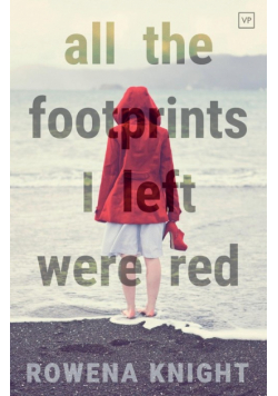 All The Footprints I Left Were Red