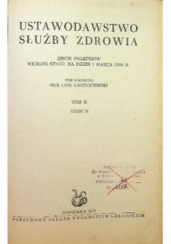 Ustawodawstwo służby zdrowia tom II