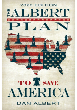 The Albert Plan to Save America