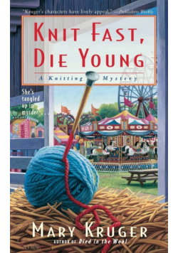 Knit Fast, Die Young