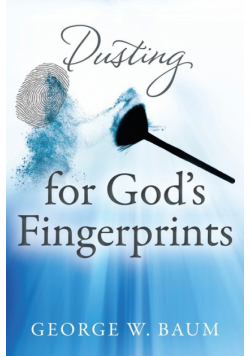 Dusting for God's Fingerprints