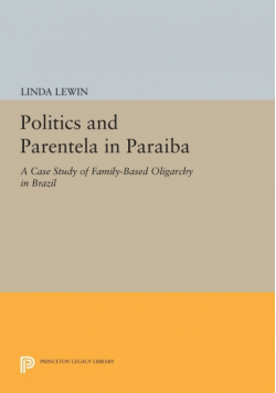 Politics and Parentela in Paraiba