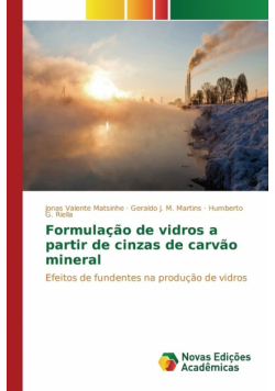 Formulação de vidros a partir de cinzas de carvão mineral