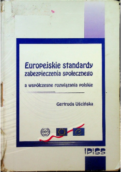 Europejskie standardy zabezpieczenia społecznego