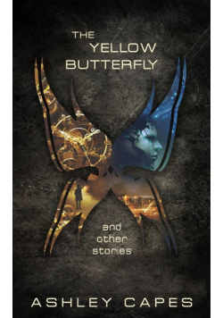 The Yellow Butterfly & Other Stories