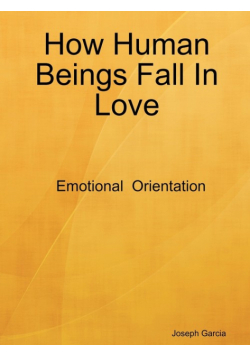 How Human Beings Fall In Love