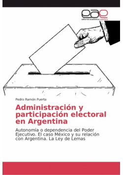 Administración y participación electoral en Argentina
