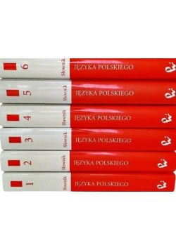 Słownik języka polskiego tom 1 do 6
