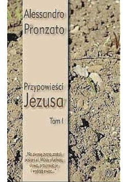 Przypowieści Jezusa Tom I