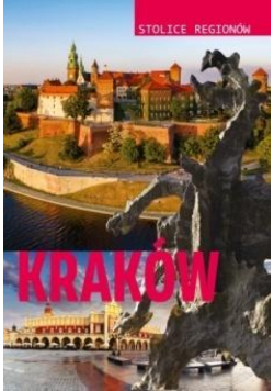 Stolice regionów. Kraków