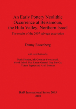An Early Pottery Neolithic Occurrence at Beisamoun, the Hula Valley, Northern Israel