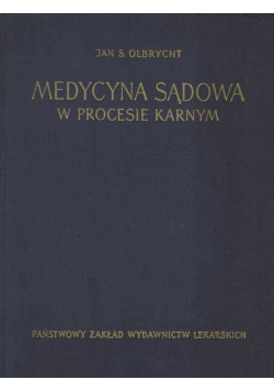 Medycyna sądowa w procesie karnym