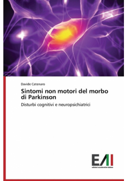 Sintomi Non Motori del Morbo Di Parkinson