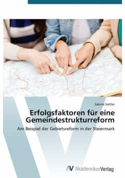 Erfolgsfaktoren für eine Gemeindestrukturreform