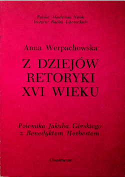 Z dziejów retoryki XVI wieku